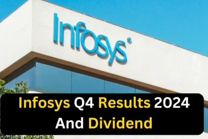 Infosys Q4 Results 2024, Infosys dividend