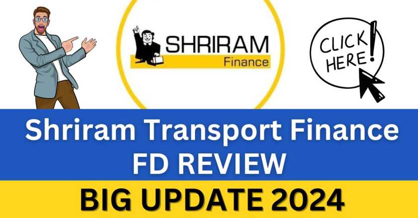 Shriram Transport Finance FD Review